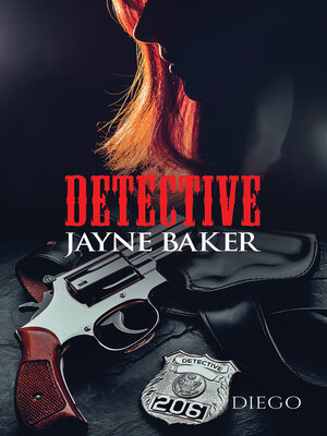 cover image of Detective Jayne Baker